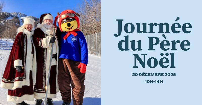 Mont Orford - Le Père Noël débarque à la montagne
